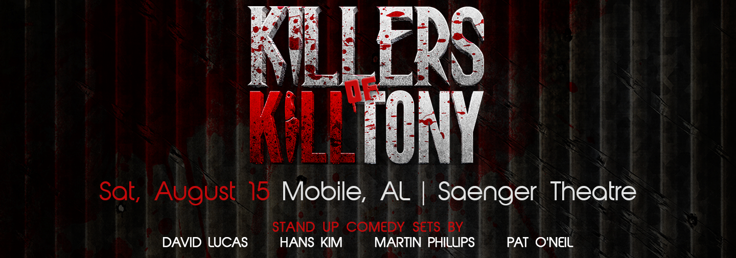 Killers of Kill Tony