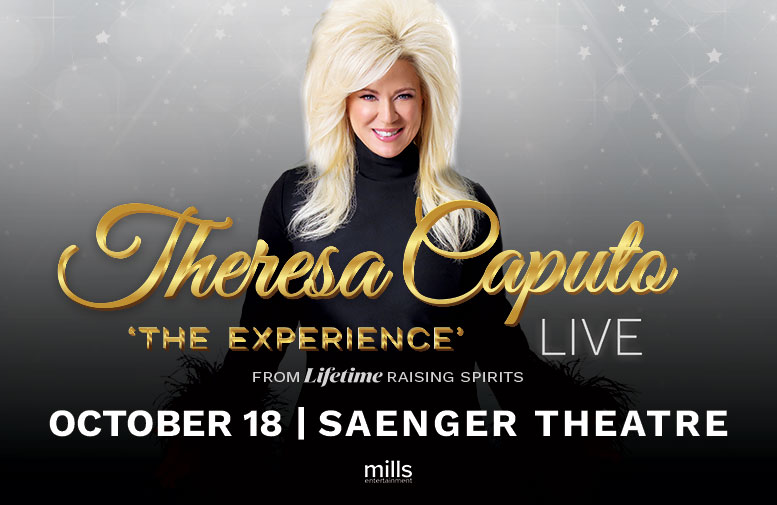 More Info for Theresa Caputo - The Experience LIVE 